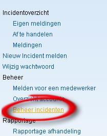 4.3 Een incident afsluiten Om een incident af te sluiten dient u dit aan te geven bij het betreffende incident. Dit betekent dat het incident geen verdere actie behoeft.