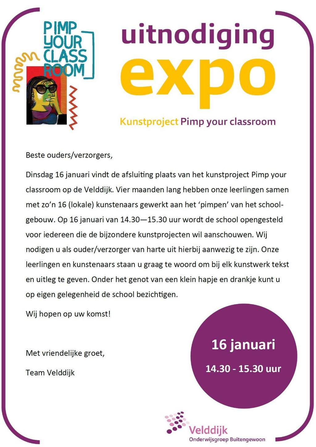 Uitnodiging expo kunstproject Pimp your Classroom Dinsdag 16 januari 2018 vindt de afsluiting plaats van kunstproject Pimp your Classroom.