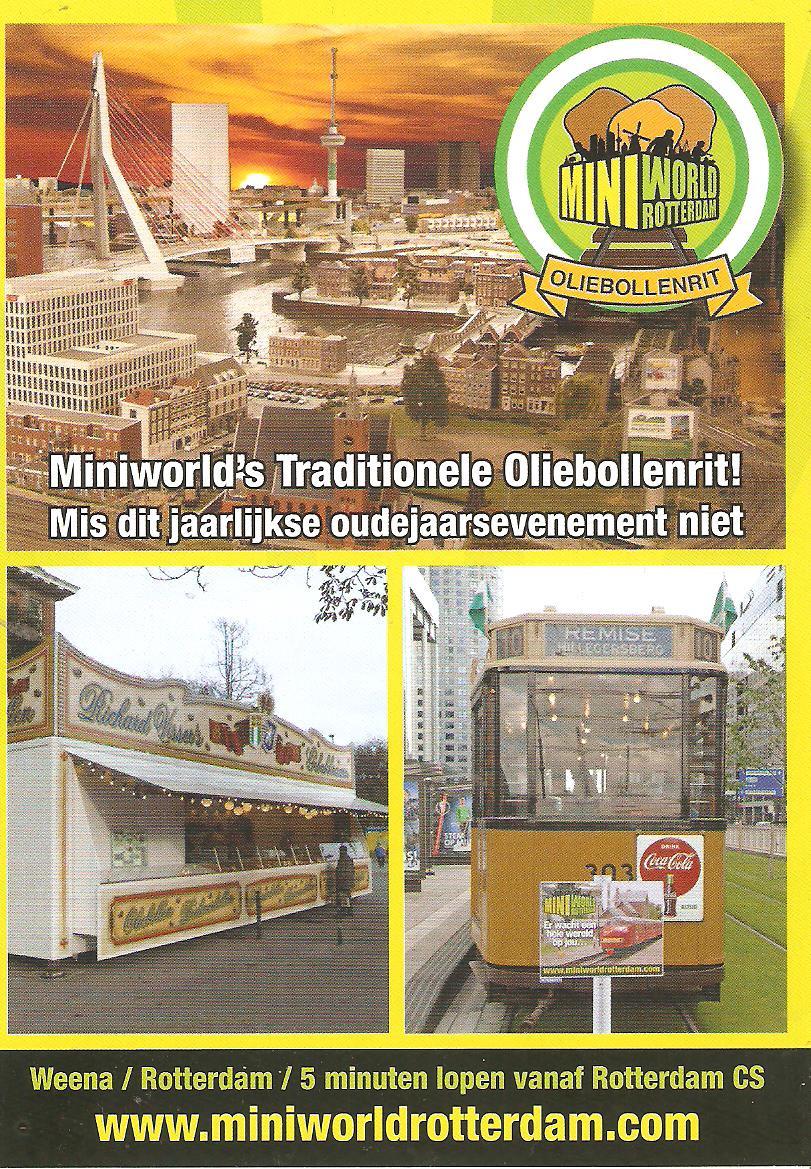 Oliebollenrit De miniatuurattractie Miniworld Rotterdam organiseert op 30 december 'de oliebollenrit'.