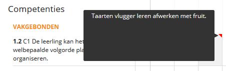 Klik daarvoor in de nog lege kolom voor de evaluaties en je krijgt onderstaand scherm waarop ik al scores gekozen heb. Via het potloodje kan je commentaar toevoegen.