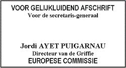 De Commissie zal begin maart 2015 haar standpunt ten aanzien van de uit hoofde van het stabiliteits- en groeipact op België rustende verplichtingen bepalen in het licht van de uiteindelijke
