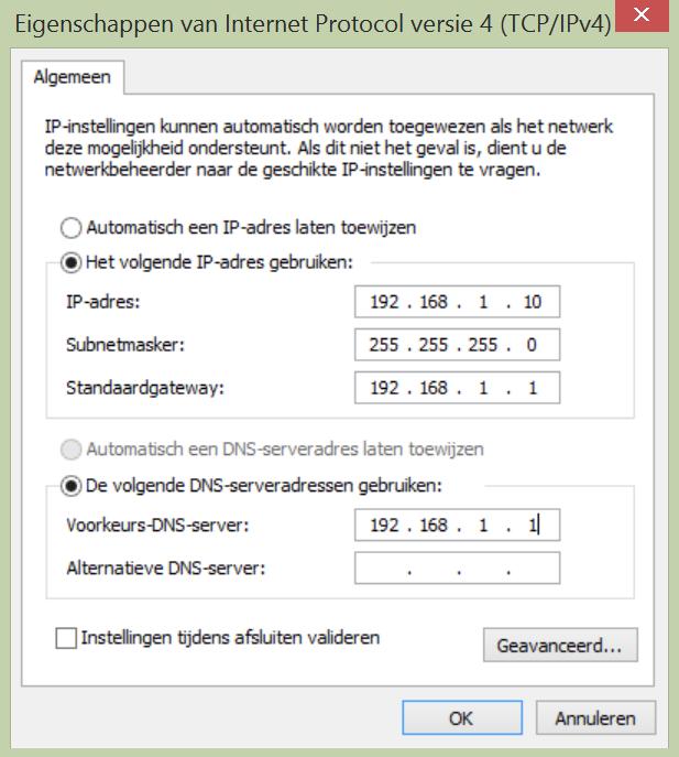 Selecteer Het volgende IP adres gebruiken en De volgende DNS serveradressen gebruiken. Vul in dit scherm de volgende IP gegevens in: IP Adres 192.168.1.10 Subnetmasker 255.