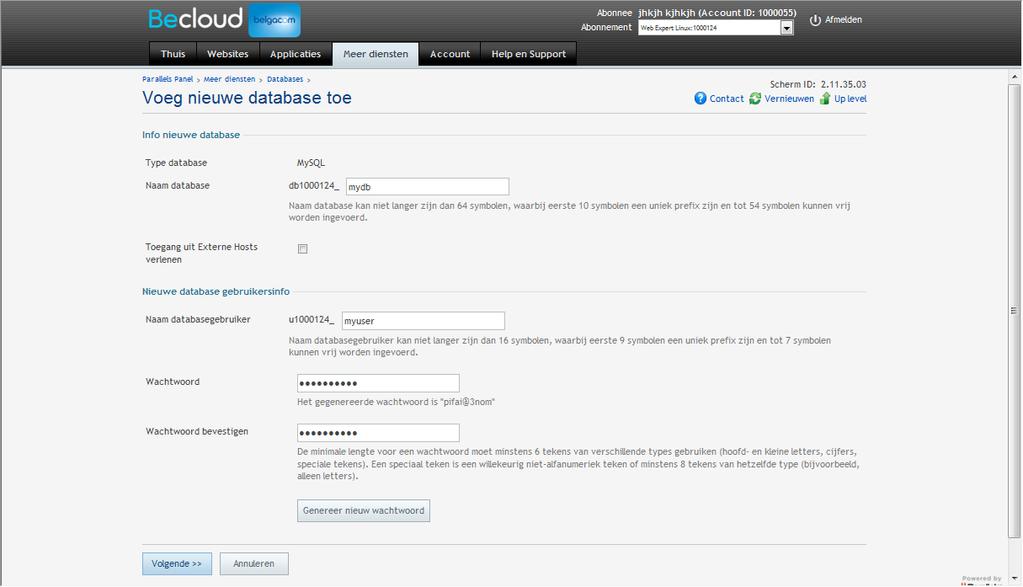 Geef de database een naam en creëer een administratie account, en selecteer: Volgende onderaan rechts op
