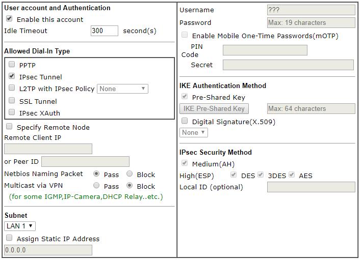 Wanneer het Remote Client IP telkens verschillend is, kunt u geen Pre-Shared Key opgeven in het VPN profiel.