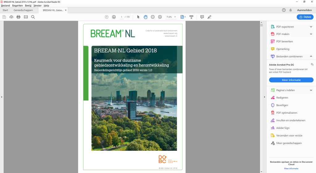 1. BREEAM-NL Gebied Inzichtelijk maken Duurzaamheidsscore Gebieden Framework om concreet en