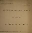 4 Militie district Koevorden, Hoofdplaats Koevorden Alphabetische lijst der voor de NATIONALE MILITIE Ingeschrevenen in de Gemeente van 1815 Inventaris oud archief Hoogeveen 1814-1916 Dossiernummer