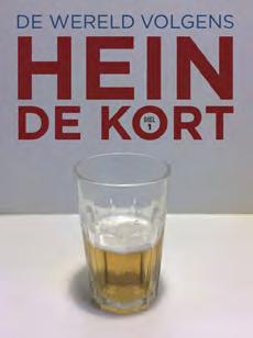 DE WERELD VOLGENS HEIN DE KORT De wereld van Hein de Kort bundelt De Korts