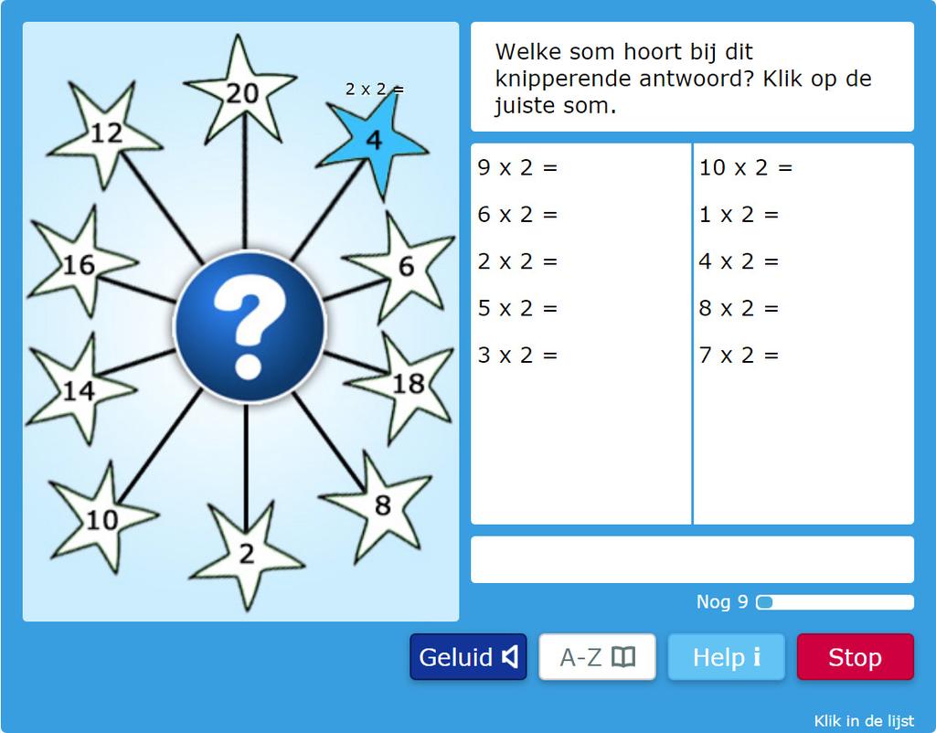 tafel. De leerling moet nu de bijbehorende tafelsom in het rijtje rechts ernaast selecteren.