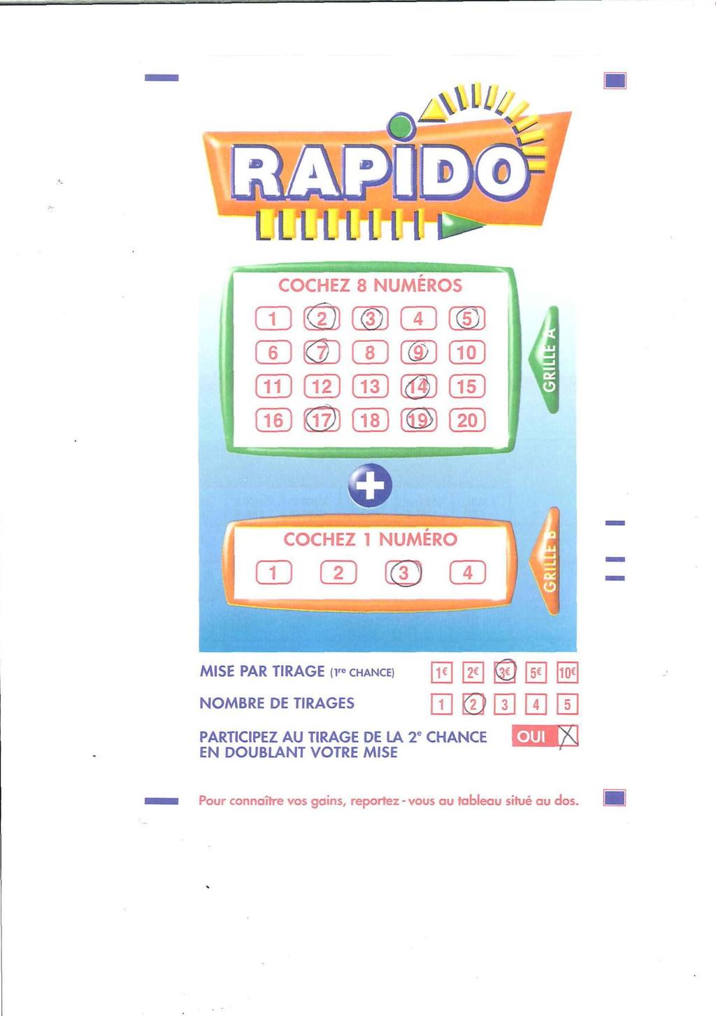 Figuur : Invulformulier bij Rapido de goed gegokte getallen bij ronde A, ook bij ronde B wint, dan krijg je keer je inzet terug Als je na de goed gegokte getallen vervolgens bij ronde B verliest, dan