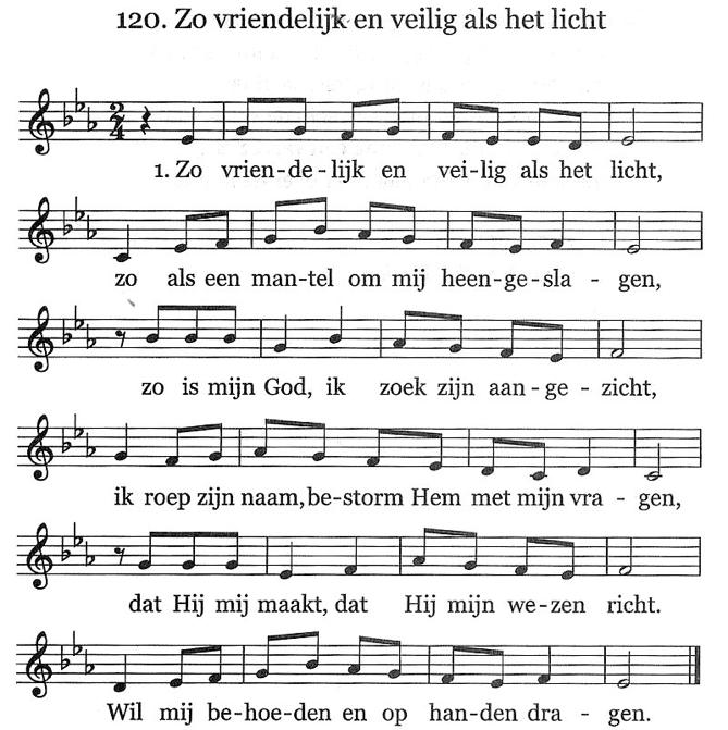 Orgelspel / Welkom Aanvangslied: 221: 1 en 2 Begroeting 2. Want waar ben ik, als Gij niet wijd en zijd waakt over mij en over al mijn gangen.