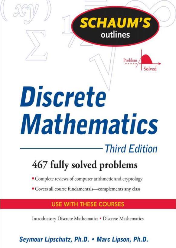Schaum's Outline of Discrete Mathematics (Third edition) by