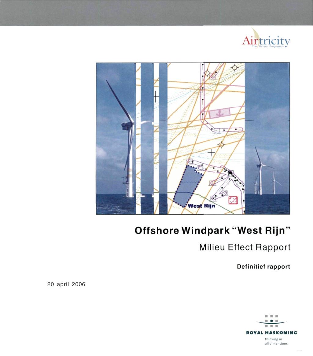 rh# N*tuf»t Pfogression i Offshore Windpark "West Rijn" Milieu Effect