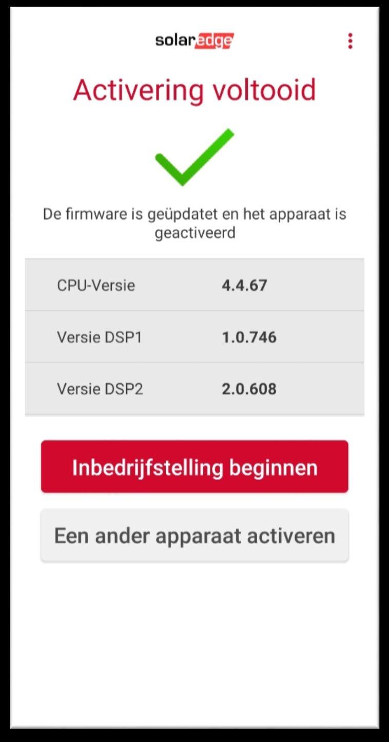 Vervolgens wordt de firmware geïnstalleerd op de omvormer. Dit duurt ca. 6 minuten. Negeer de melding om een ander apparaat te activeren.