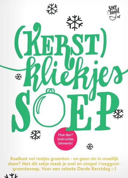 Maak snel lekkere #weggooigroentesoep bespaar meer, verspil minder & eet gezonder met minipostertje waarmee je ook ná kerst je kliekjes versoept. Dubbelduurzaam!