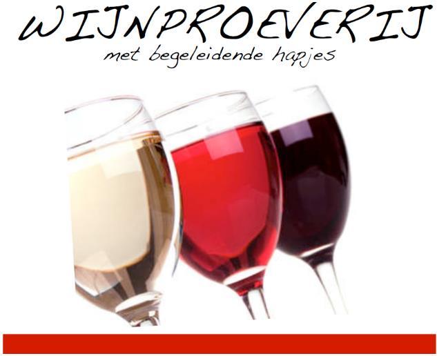 WIJNPROEVERIJ VRIJDAG 15-02-2019 Op 15 februari gaan we een wijnproeverij organiseren in de kantine van Nikantes. Aanvangstijd zal rond 20.00 