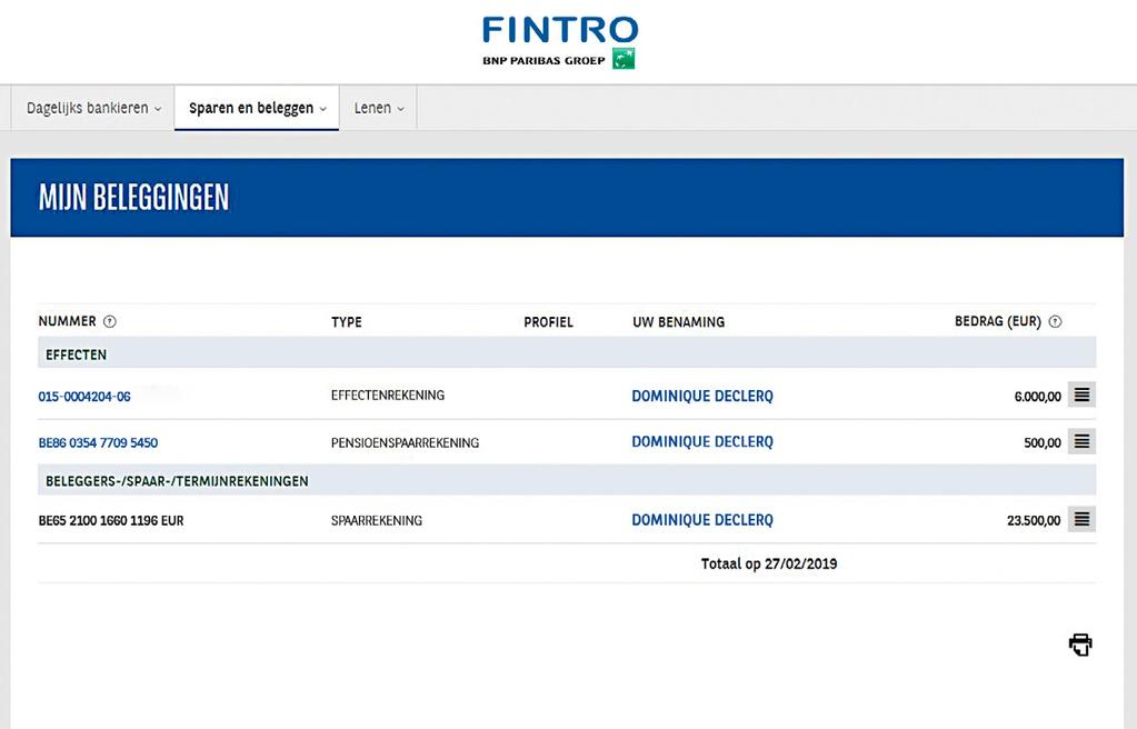 Uw beleggingen beheren Meld u aan in Fintro Easy Banking Web. Het startscherm Alle rekeningen verschijnt. 1 Klik in de menubalk op Beleggen en vervolgens op Mijn beleggingen in het menu.