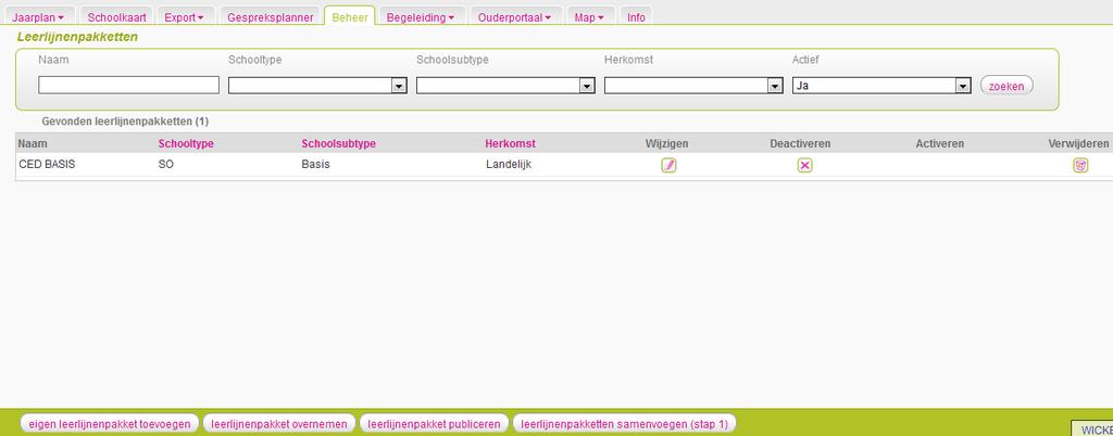 Het overnemen van het pakket Leerlijnen jonge kind Tabblad Beheer > Leerlijnenpakketten U komt in het onderstaande scherm, waarin u de leerlijnenpakketten