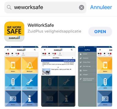 2. Downloaden We Work Safe app De We Work Safe app is als volgt te downloaden: 1.