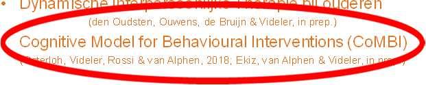 Behandeling bij ouderen: Emerging evidence Individuele schematherapie sterke positieve effecten bij cluster C persoonlijkheidsstoornissen bij ouderen