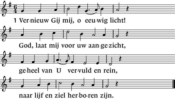 Orgelspel Zingen: Vernieuw Gij mij, o eeuwig licht Liedboek 834 tekst: J.F.Ruopp; vertaling: A.