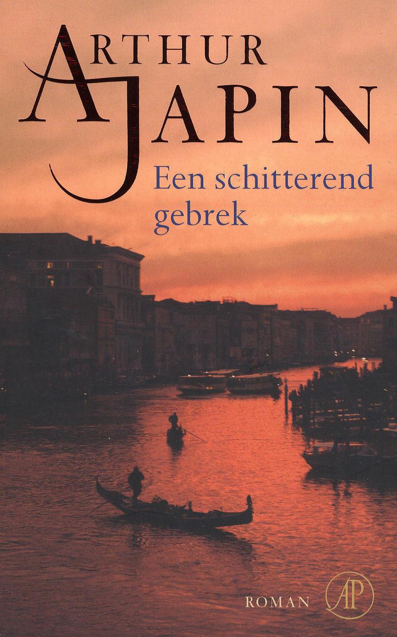 roman, Eerste uitgave 2003 Geschiedenis Vak Nederlands Een schitterend gebrek Arthur Japin