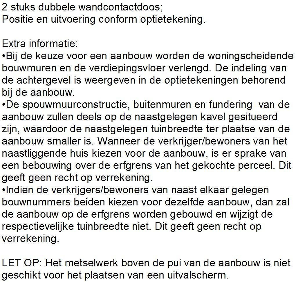 7 van 17 B01-AB6 Voorzieningen voor een later te realiseren uitbouw 099 van 6.000x2.400 mm 6.