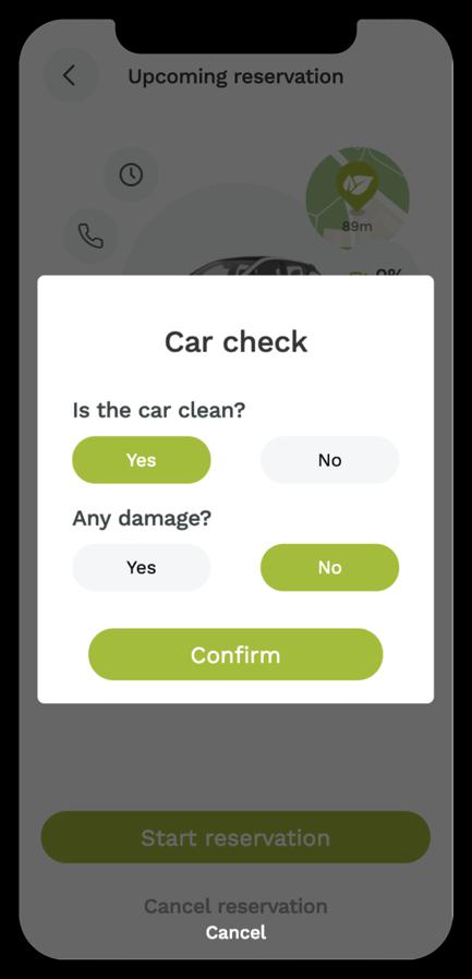 Pagina 7 Voordat jij jouw reservering kunt beginnen word jij gevraagd om te controleren of de auto schade heeft of vies is.