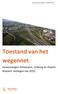 Toestand van het gewestwegennet - metingen van Toestand van het wegennet. Gewestwegen Antwerpen, Limburg en Vlaams- Brabant: metingen van 2015.