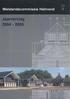 Op 1 januari 2003 is de woningwet gewijzigd. Een van de wijzigingen betreft het gemeentelijk welstandstoezicht.