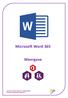 Microsoft Word 365. Weergave AAN DE SLAG MET DIGITALE VAARDIGHEDEN TRAINING: MICROSOFT WORD 365