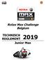 Rotax Max Challenge Belgium. TECHNISCH REGLEMENT 2019 Junior Max