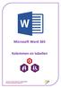 Microsoft Word 365. Kolommen en tabellen AAN DE SLAG MET DIGITALE VAARDIGHEDEN TRAINING: MICROSOFT WORD 365