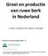 Groei en productie van ruwe berk in Nederland
