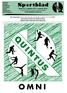 OMNI.   Week 40, 2 oktober 2017, nummer 2524 u kunt dit blad ook lezen op onze website: QUINTUS. voetbal badminton volleybal