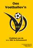 Oes Voetballev n. Clubblad van de v.v. KSC te Schoonoord. Opgericht 25 november 1933 Koninklijk goedgekeurd 15 oktober 1960 nr. 73 Uitgave 2019 nr.