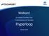 Welkom! 5e Techport Innovation Tribe in samenwerking met Tata Steel. Hyperloop. 25 april 2018