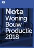 Nota. Woning Bouw Productie 2018