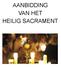 AANBIDDING VAN HET HEILIG SACRAMENT