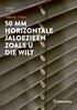50 MM HORIZONTALE JALOEZIEËN ZOALS U DIE WILT
