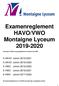 Examenreglement HAVO/VWO Montaigne Lyceum