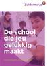 De school die jou gelukkig maakt