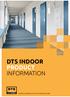 DTS INDOOR PRODUCT INFORMATION DORPELSYSTEMEN VOOR FUNCTIONELE RUIMTES