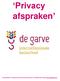 Privacy afspraken Privacybeleid 1.0 Basisschool De Garve Dorpsstraat SM Wichmond