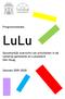 Programmaboek. LuLu. Gezamenlijk overzicht van activiteiten in de lutherse gemeente en Lukaskerk Den Haag. Seizoen