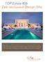 TOP Estate 806 Zeer exclusieve Design Villa