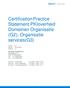 Certification Practice Statement PKIoverheid Domeinen Organisatie (G2), Organisatie services(g3)