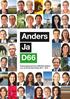 Wij vragen u: stem op 2 maart D66. Alexander Pechtold