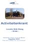 Activiteitenkrant. Locatie Alde Steeg - Kriek - Maandelijkse uitgave van Bureau Welzijn - Augustus Krant ook te bekijken via: zmw.