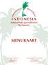 MENUKAART. Indonesisch Specialiteiten Restaurant