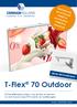 T-Flex 70 Outdoor. Speciaal voor groot formaat textiel en peesdoeken, verlicht of onverlicht!